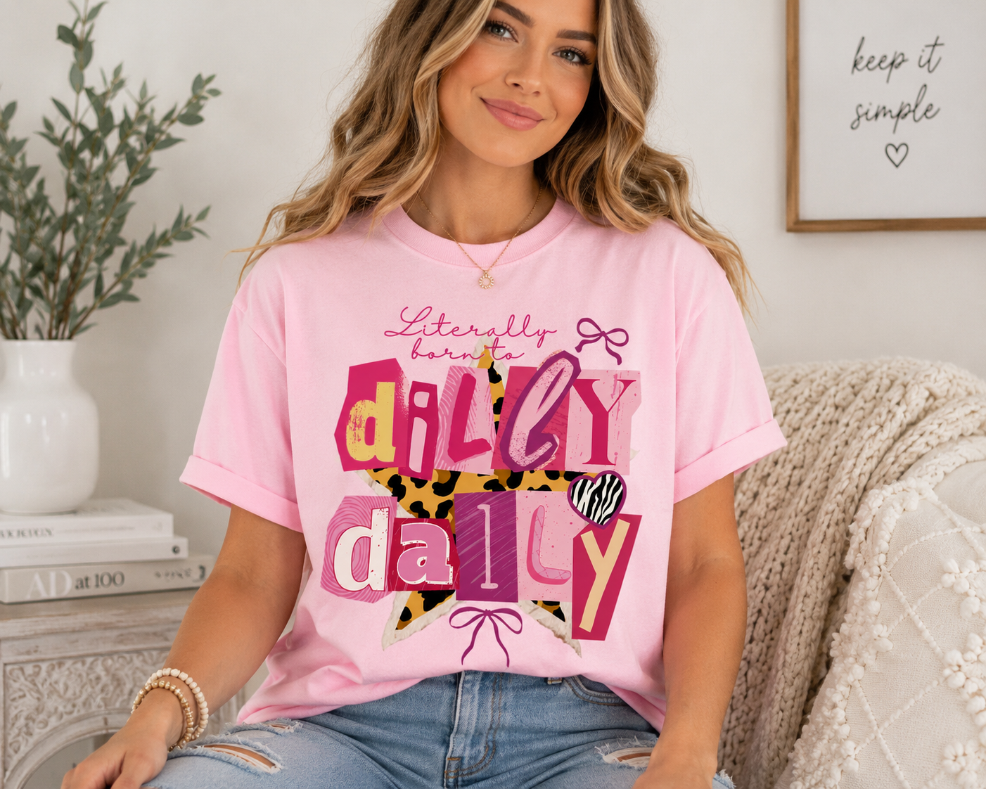 Literally Born to Dilly Dally Design